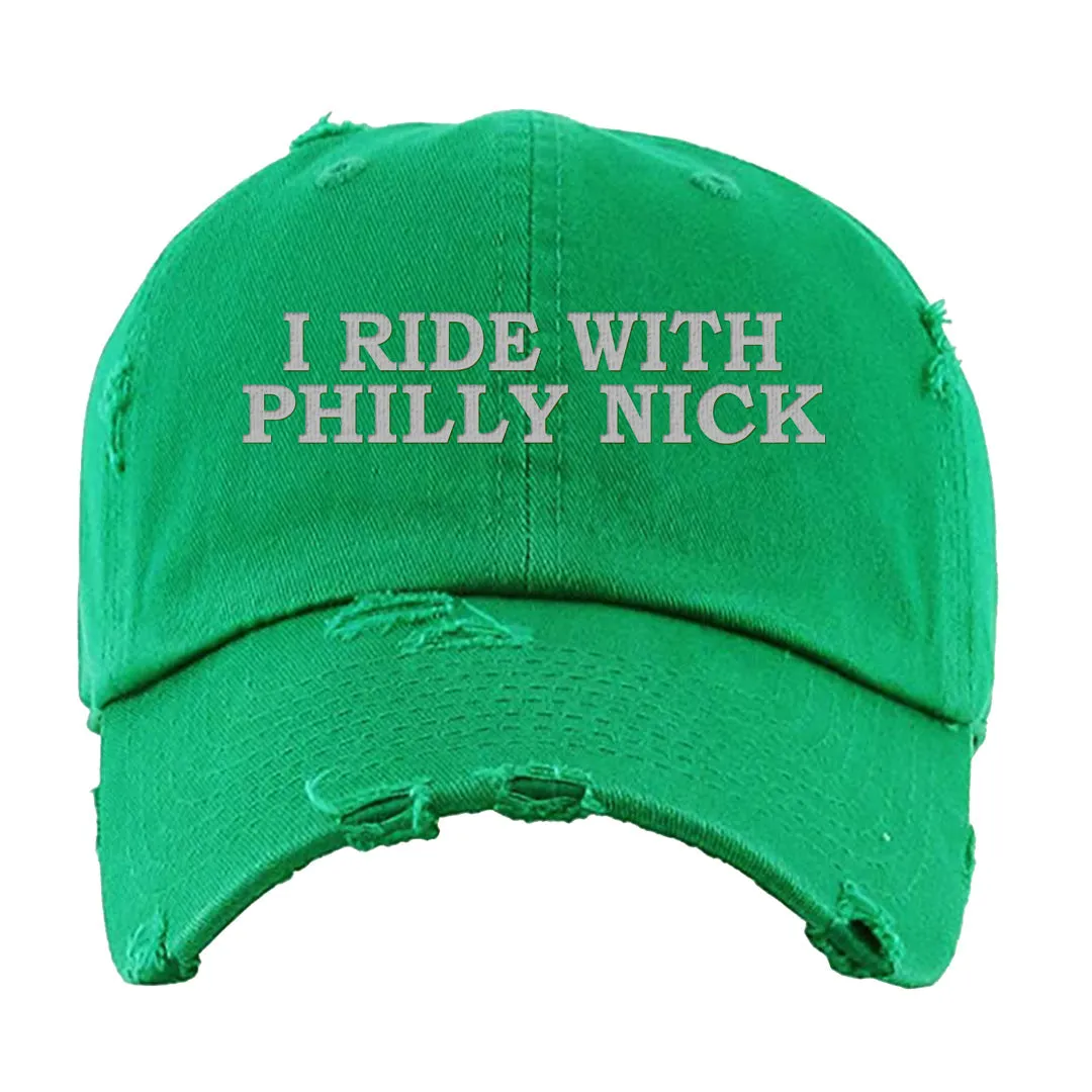 I Ride With Philly Nick Kelly Green Distressed Dad Hat | Philadelphia Football