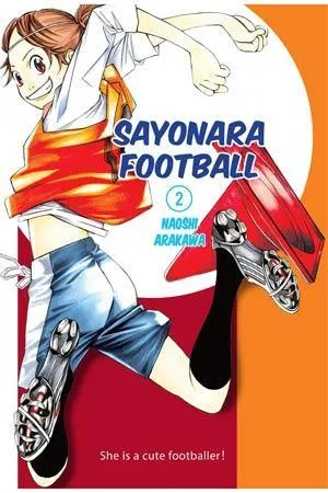 SAYONARA FOOTBALL GN VOL 02